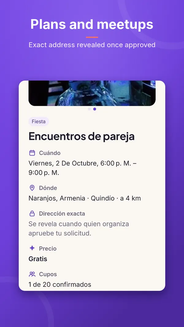 Planos e encontros: o endereço exato é revelado quando quem organiza aprova sua solicitação.